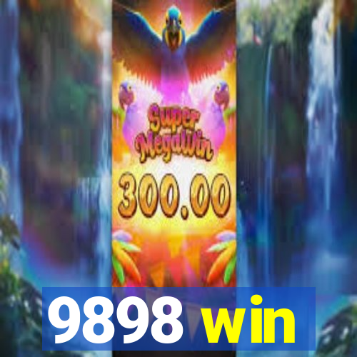 9898 win